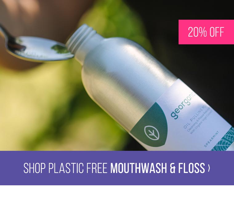 20% off Plastic Free Mouthwash & Dental Floss