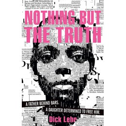 Nothing but the Truth Paperback Book
